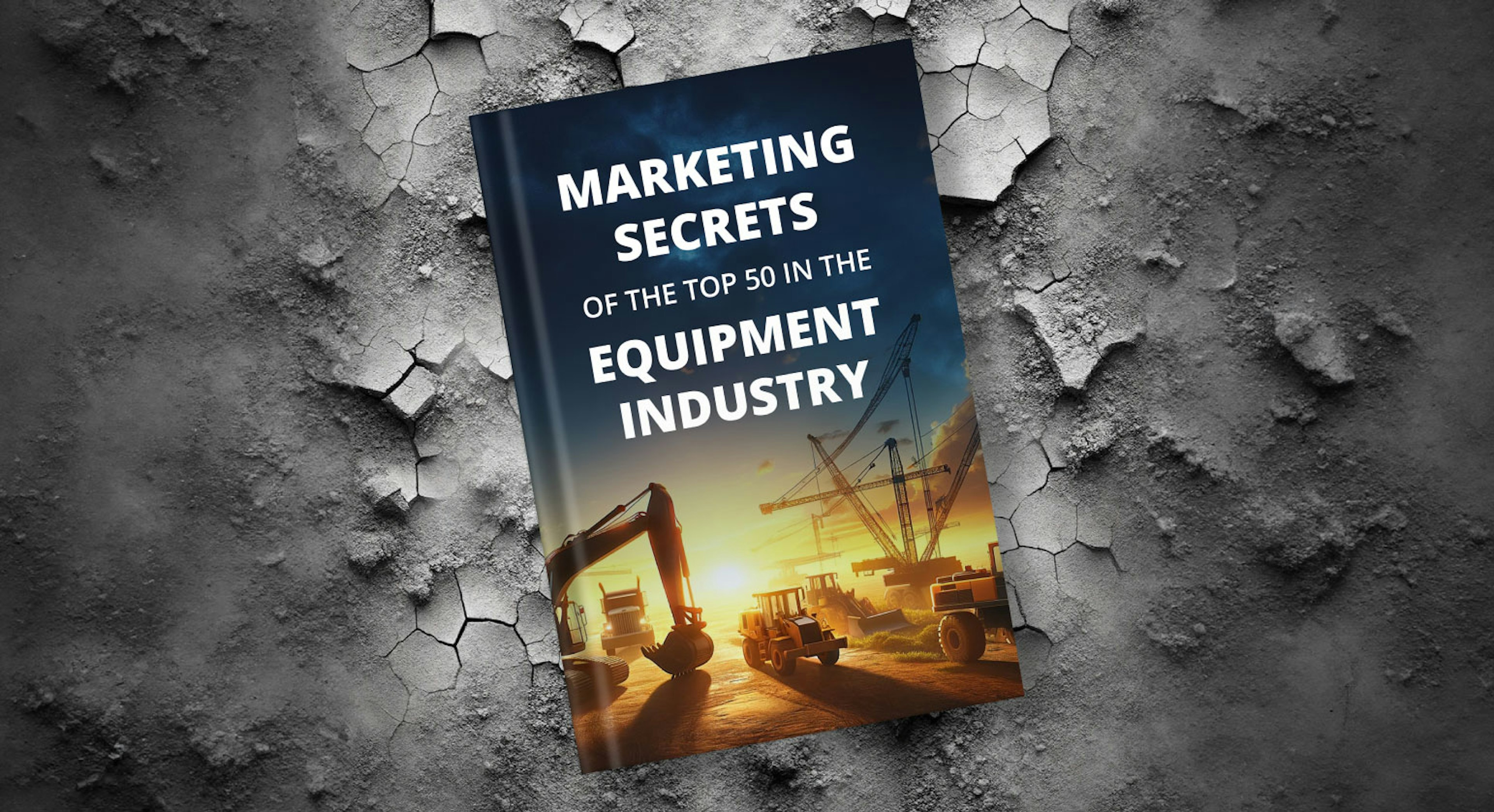 State of Digital Marketing in the Equipment Industry