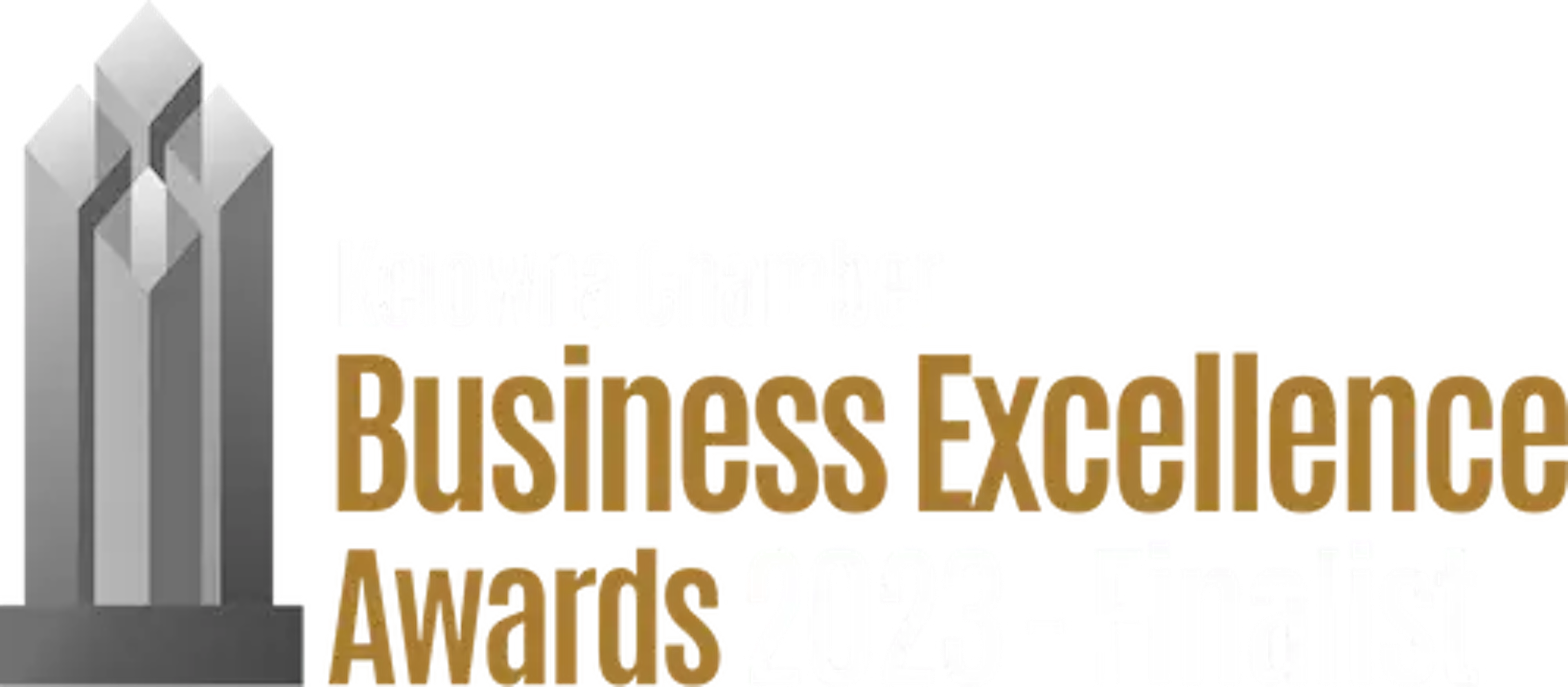 Kelowna Chamber Business Excellence Awards Finalist
